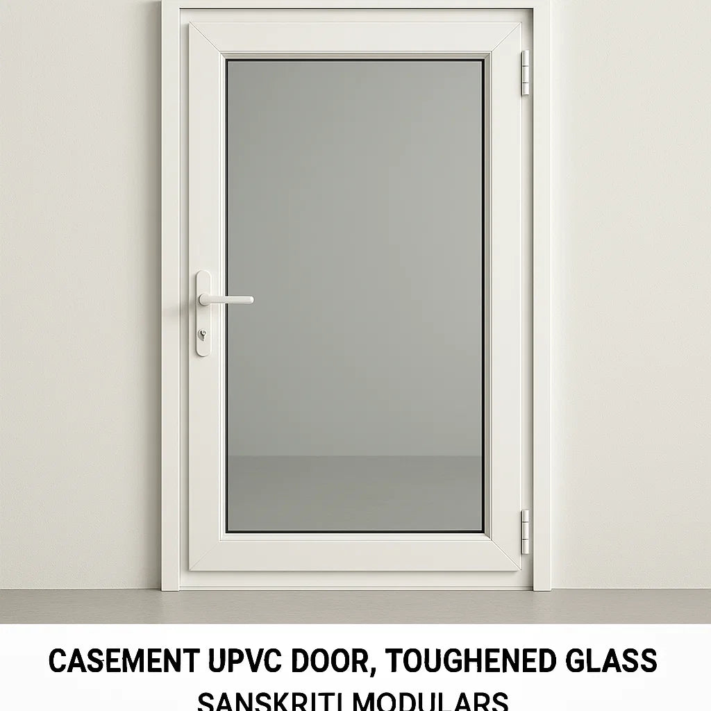 Casement UPVC Door with Toughened Glass – By Sanskriti Modulars