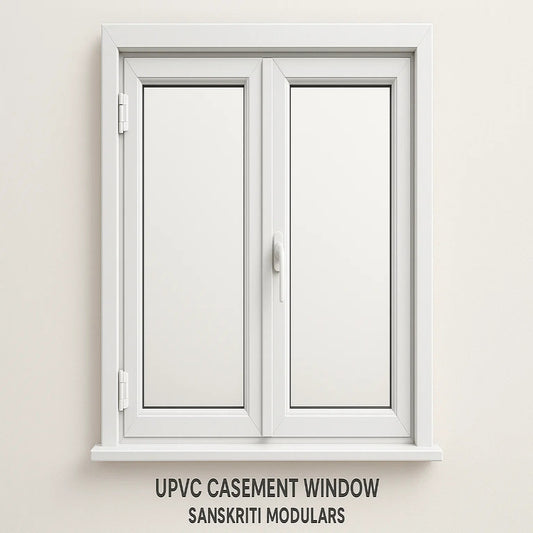 UPVC Casement Windows – By Sanskriti Modulars